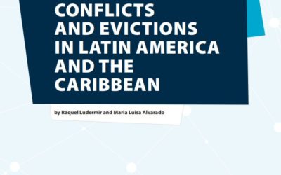 Informe Conflictos de Suelo Urbano y Desalojos Forzosos en América Latina y El Caribe