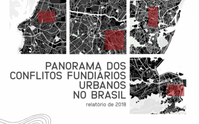 Nova publicação: «Relatório 2018 do Panorama dos Conflitos Fundiários Urbanos no Brasil»