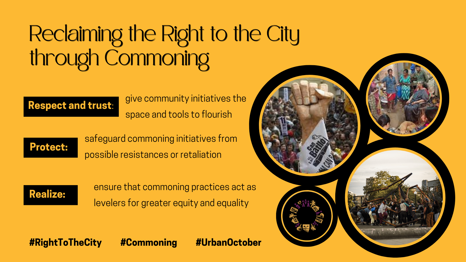 2022 Urban October: Reclaiming the Right to the City through Commoning -  Right to the city
